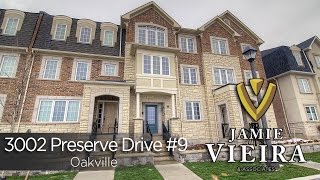 Virtual Tour of 3002 Preserve Drive Unit 9 Oakville | Oakville Real Estate