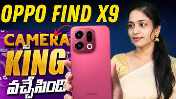 OPPO Find X9 – The Compact Camera Flagship | In Telugu