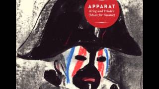 Apparat - K&amp;F Thema (Pizzicato)  [Krieg und Frieden (Music For Theatre)]