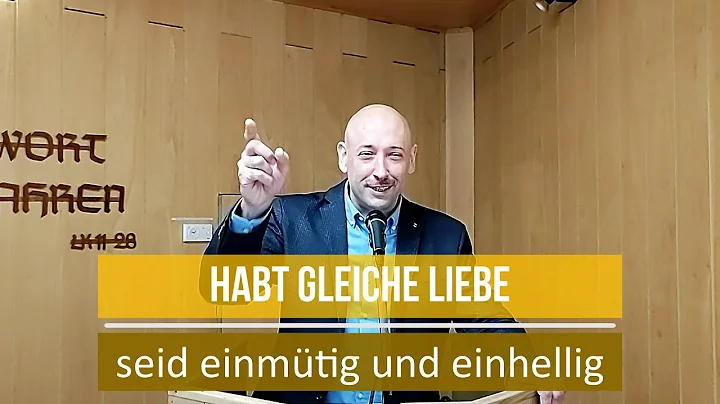 Predigt. Habt gleiche Liebe, seid einmtig und einh...