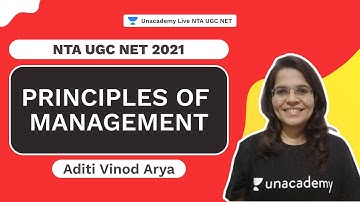 Principles of Management | Aditi | NTA UGC NET | Unacademy Live