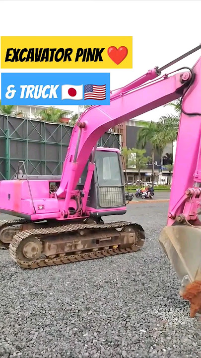 EXCAVATOR PINK & TRUCK KEREN 🇯🇵🇺🇸#beko#excavator#trukoleng#telolet#bulldozer#traktor#telolet#buss#fy