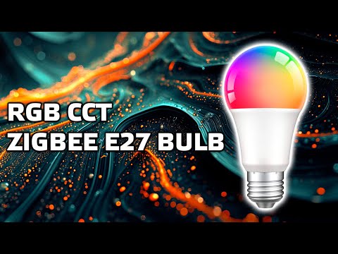 E27 üçün LED ampul RGB+CCT, ziqbi nəzarəti ilə - ümumi baxış, Home Assistant-a inteqrasiya