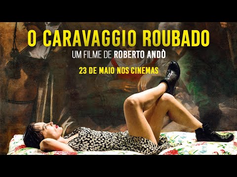 O Caravaggio Roubado / Trailer Oficial / Estreia dia 23 de maio nos cinemas