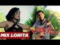 Amor Paisano -  Mix Lorita [Videoclip Oficial]