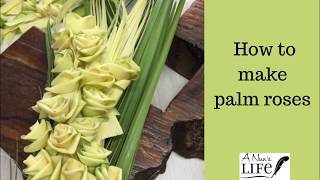 Palm Sunday Series: How to make roses out of palms, with Sister Carol Ann and Linda.