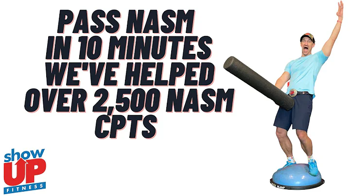 How to pass NASM in 10-minutes | WHILE ON A BOSU BALL |Show Up Fitness has helped 2,500 pass NASMCPT