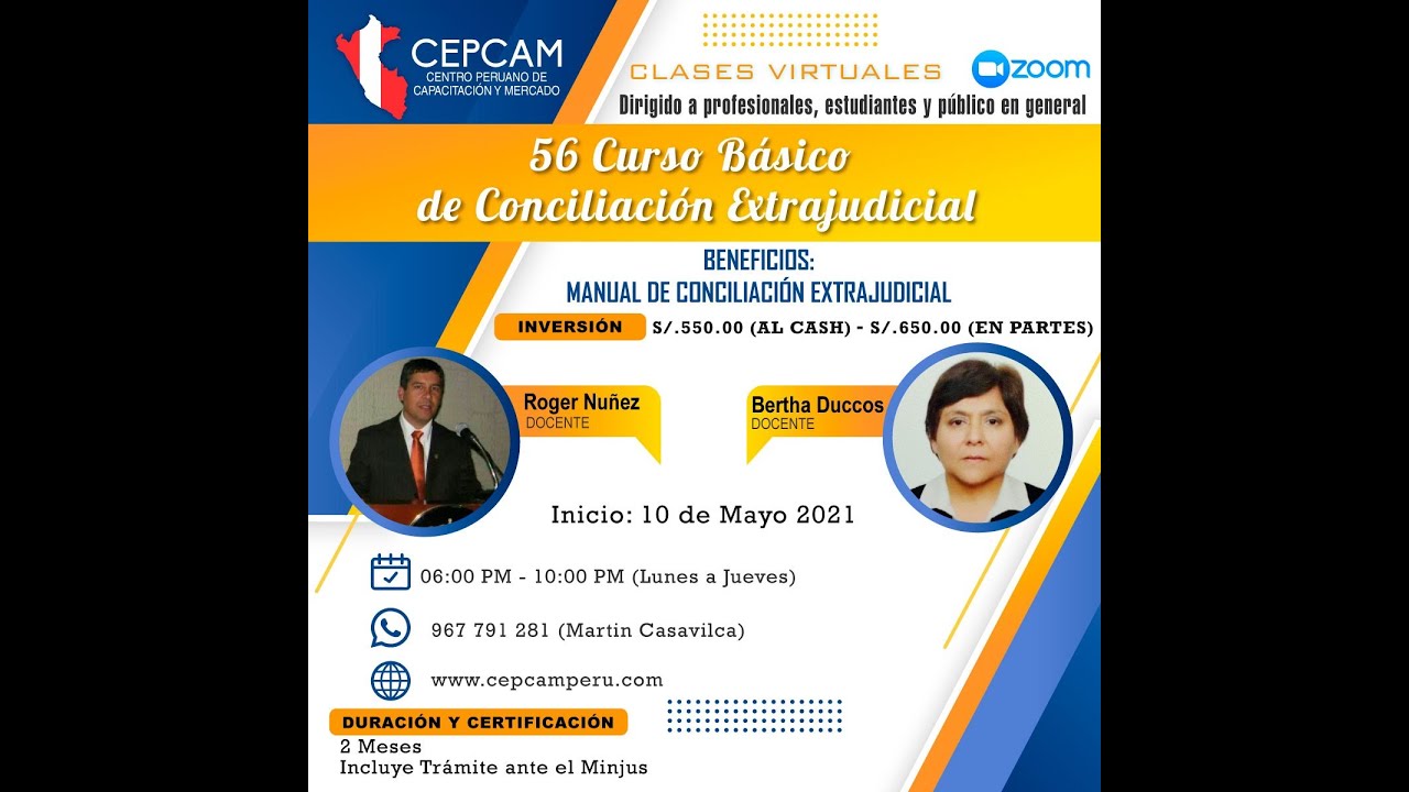 1ra. Clase - 56 Curso Basico de Conciliación Extrajudicial - Expositora: Bertha Ducos