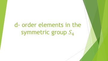 How to find d-order elements in symmetric group S4