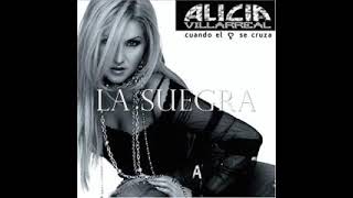 Alicia Villarreal - No Oh Oh La Suegra Remasterizada 2025