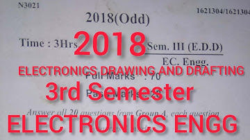 ELECTRONICS DRAWING AND DRAFTING ||PREVIOUS YEAR QUESTIONS (2018)||ELECTRONICS ENGG ||3rd Semester