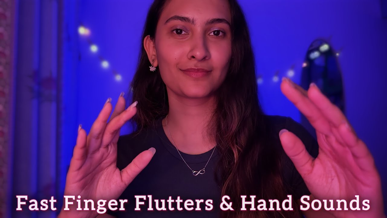 ASMR FAST FINGER FLUTTERS & HAND SOUNDS