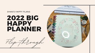 Flip Through of my 2022 Big Happy Planner