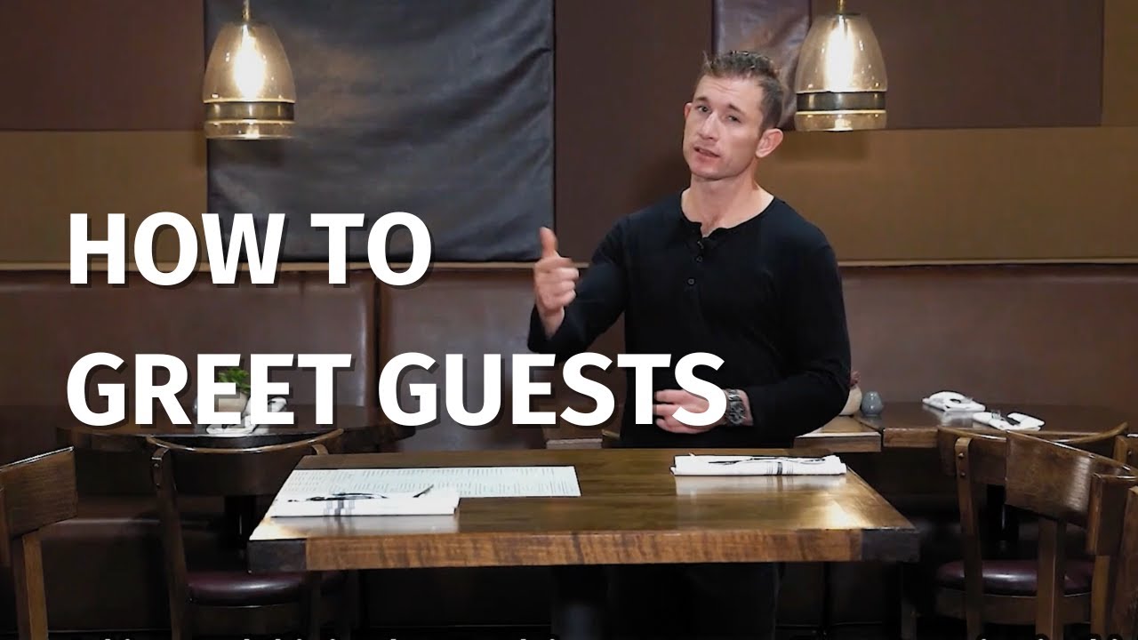 How to Greet Guests | Restaurant Server Training