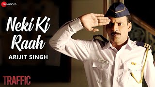 Neki Ki Raah - Full Video | Traffic | Manoj Bajpayee & Divya Dutta | Arijit Singh | Mithoon chords