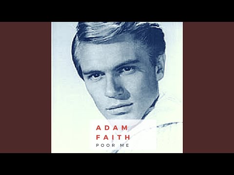 Poor Me - Adam Faith