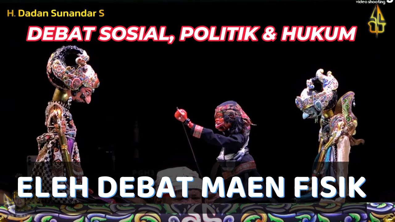 [RAME \u0026 PIKASEURIEUN] CEPOT DEBAT JEUNG PETINGGI AMARTA - WAYANG GOLEK H. DADAN SUNANDAR PGH3