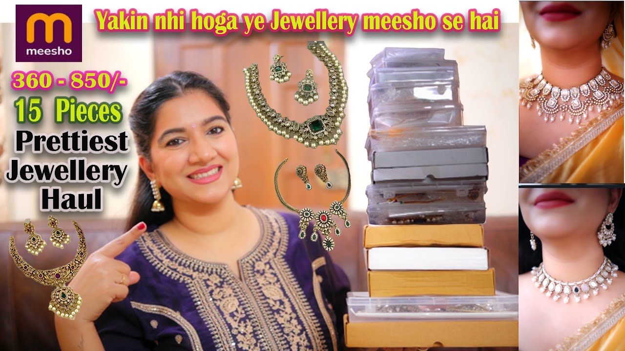 Huge Meesho Jewellery Haul 350 - 850/-Wedding and Party wear Jewellery 