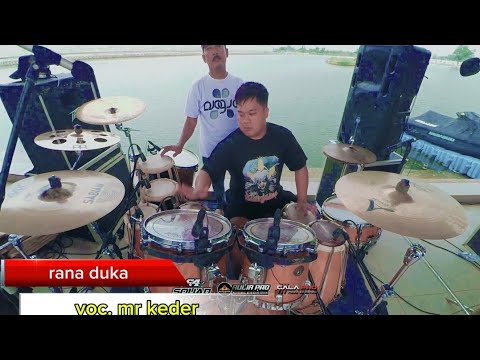 Rana duka//mr keder//ageng music ft 64 squad