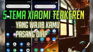 5+ TEMA XIAOMI KEREN DAN TEMBUS SEMUA APLIKASI | XIAOMI REDMI NOTE 7 screenshot 3