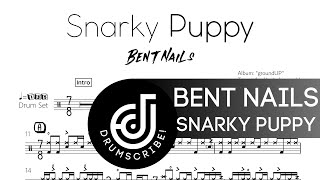 Snarky Puppy - Bent Nails (Drum transcription) | The Drumscribe Universe