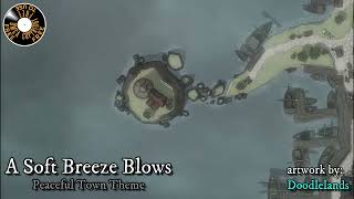 D&D Music - Town Theme - A Soft Breeze Blows screenshot 1