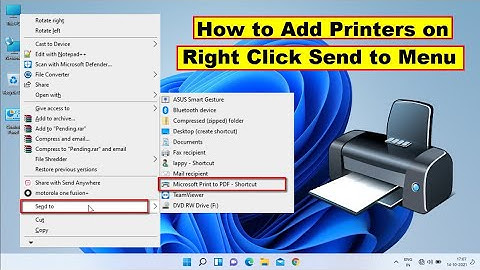 How to Add Printer to Send to Desktop Context Menu on Windows 11 & 10