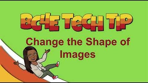 How to Change the Shape of Images on Google Slides
