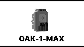 Luxonis OAK-1 MAX - Feature Highlights