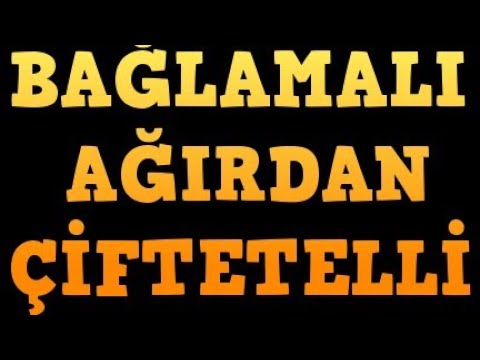 ELEKTRO BAĞLAMALI AĞIRDAN ÇİFTETELLİ