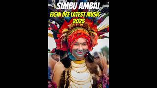 Eigin Dee x Omisah - Simbu Ambai 2025 Latest Song 🎵 🤑💥 Eigin Dee x Omisah - Simbu Ambai 2025 Latest Song 🎵 🤑💥