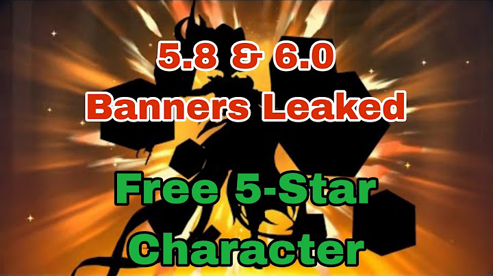 Genshin 5.8 & 6.0 Banners Leaked + Free 5-Star Character genshin impact