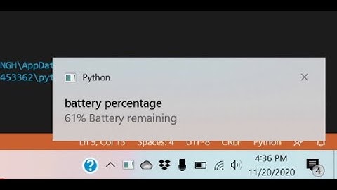 how to make laptop battery notifier using python language
