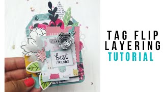 Tag Flip Layering Process Video