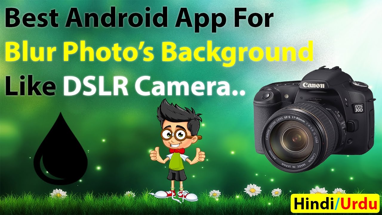 How To Blur Background Image Like DSLR Camera Using Android App