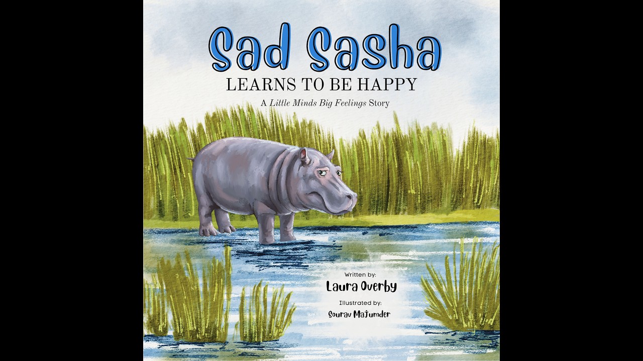 Sad Sasha Read Aloud