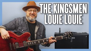 The Kingsmen Louie Louie Guitar Lesson + Tutorial