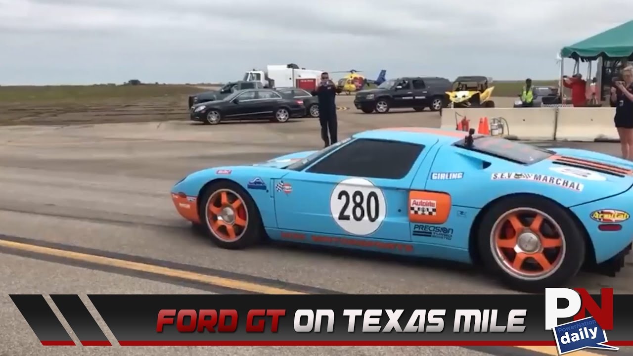 This Ford GT Shattered A Record At The Texas Mile YouTube