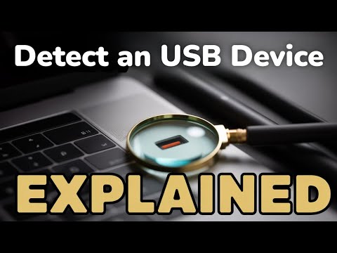 How to Detect an USB Device? [GUIDE]