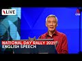 [LIVE] National Day Rally 2021 - PM Lee Hsien Loong's English speech