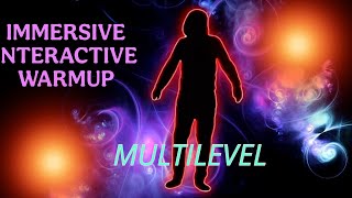 Interactive Immersive Warm-up Fitness ORIGINAL Multilevel 