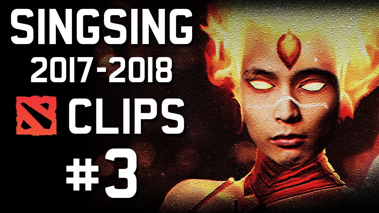 SINGSING 2017-2018 Twitch Clips Compilation #3 (Dota 2)