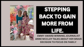Taking the Leap: Getting More Out of Life with Anne McCloy