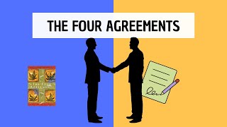 The Four Agreements (detailed summary) by Don Miguel Ruiz - The key to unlocking your dream life