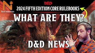 What are the 2024 Fifth Edition Core Rulebooks? | Nerd Immersion