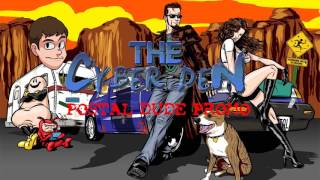 Postal Dude Promo - The Cyber Den