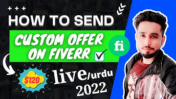How to Send Custom Offer on Fiverr 2022 | Live Fiverr Custom Offer Sending Process to Client