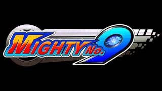 Video thumbnail of "Mighty No.9 - OST - Main Theme"