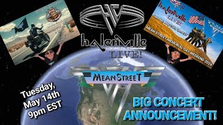 HALENVILLE LIVE! 5/14/24 MEAN STREET CONCERT ANNOUNCEMENT #VanHalen, #MammothWVH, #EVH, #SammyHagar,