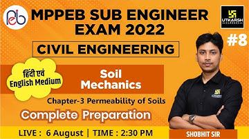 MPPEB Sub Engineer Exam | Soil Mechanics #8 | Civil Engineering | Complete Preparation | Shobhit Sir